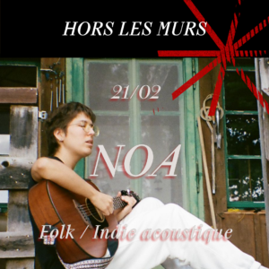 21/02 - NOA, concert folk, indie acoustique