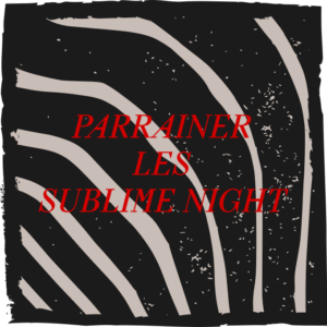 Soutenir les Sublime Night 2026